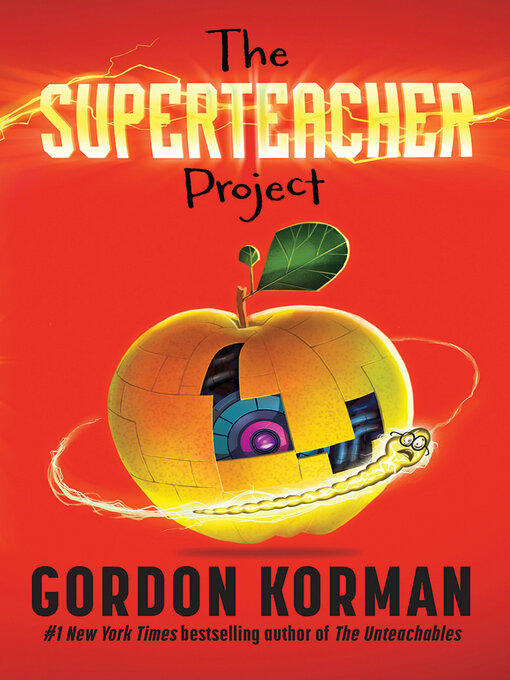 Title details for The Superteacher Project by Gordon Korman - Wait list